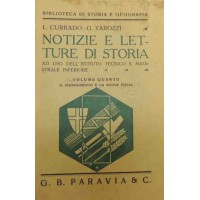 Currado, Tarozzi, Notizie e letture di storia. Volume IV. Il Risorgimento e la nuova Italia (1815-1936)