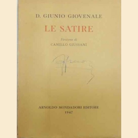 Giovenale, Le satire. Versione poetica di Camillo Giussani