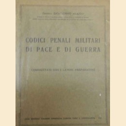 Milazzo, Codici penali militari di pace e di guerra commentati con i lavori preparatori