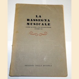 La rassegna musicale, a. XVII, n. 4, ottobre 1947