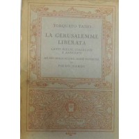 Tasso, La Gerusalemme liberata. Canti scelti, collegati e annotati da Nardi