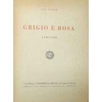 Valle, Grigio e rosa. Liriche