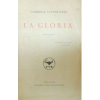 D’Annunzio, La gloria. Tragedia