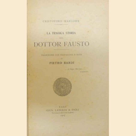 Marlowe, La tragica storia del Dottor Fausto