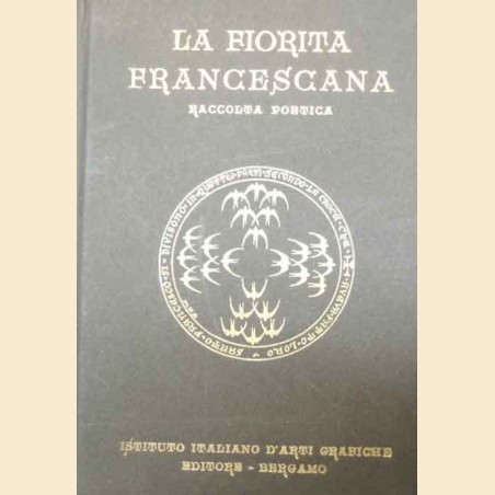 Nediani, La fiorita francescana. Saggio d’una antologia della poesia francescana