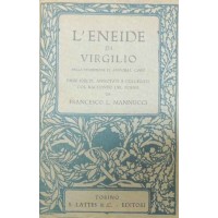 Virgilio, L’Eneide, passi scelti, annotati e collegati col racconto del poema da Mannucci