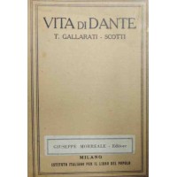 Gallarati-Scotti, Vita di Dante