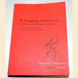 Il Congresso Costitutivo della Federazione Giovanile Socialista