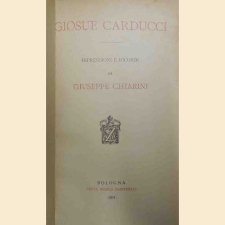 Chiarini, Giosue Carducci. Impressioni e ricordi