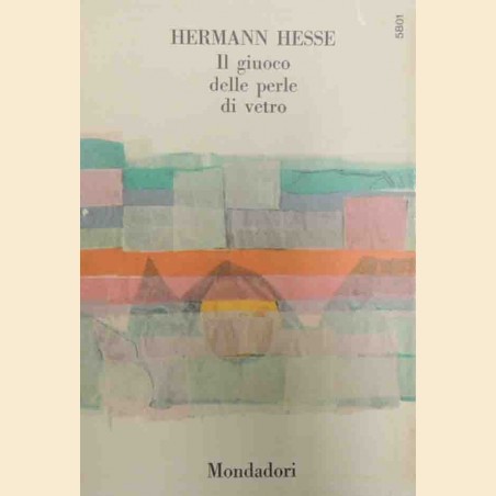 Hesse, Il giuoco delle perle di vetro