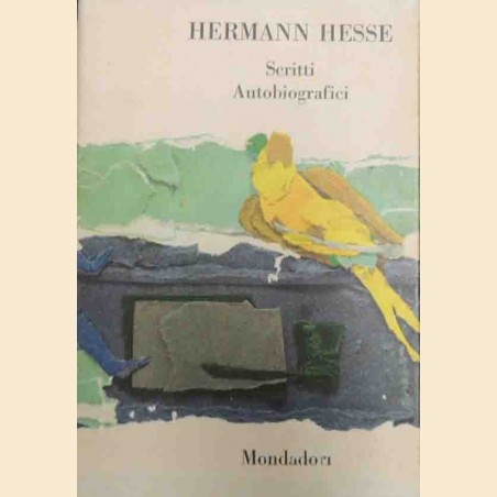 Hesse, Scritti autobiografici