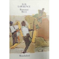 Lawrence, Romanzi brevi e frammenti di romanzo