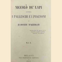 D’Azeglio, Niccolò De’ Lapi ovvero I Palleschi e i Piagnoni