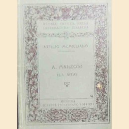 Momigliano, Alessandro Manzoni. 1. La vita