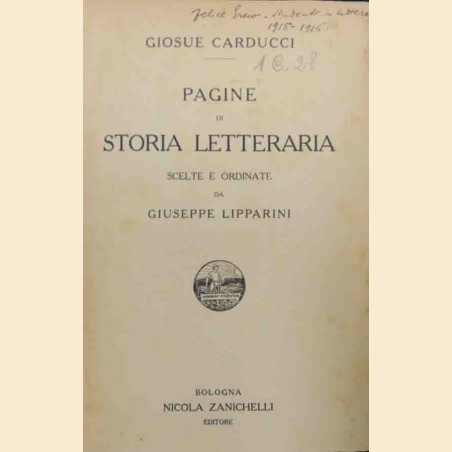 Carducci, Pagine di storia letteraria scelte e ordinate da Giuseppe Lipparini