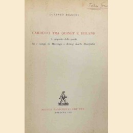 Bianchi, Carducci tra Quinet e Uhland. A proposito delle poesie Su i campi di Marengo e König Karls Meerfahrt