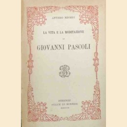 Meozzi, La vita e la meditazione di Giovanni Pascoli