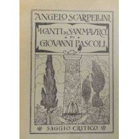 Scarpellini, I canti di San Mauro di Giovanni Pascoli. Saggio critico 