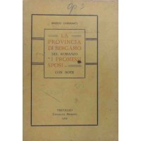 Carminati, La provincia di Bergamo nel romanzo I promessi sposi con note