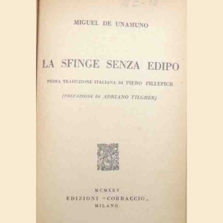 De Unamuno, La sfinge senza Edipo