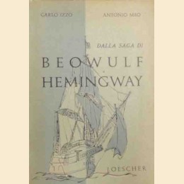 Izzo, Meo, Dalla saga di Beowulf a Hemingway