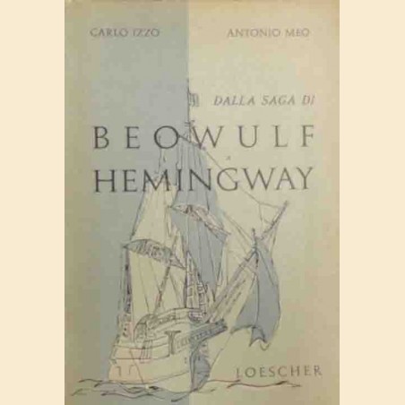 Izzo, Meo, Dalla saga di Beowulf a Hemingway