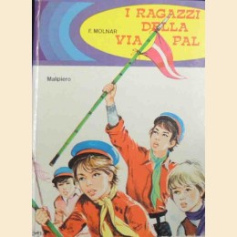 Molnar, I ragazzi della via Pal