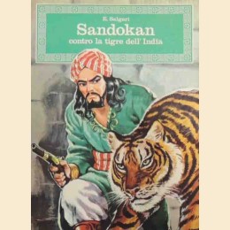 Salgari, Sandokan contro la tigre dell’India