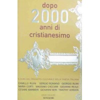 Dopo 2000 anni di cristianesimo