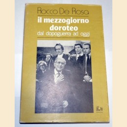 De Rosa, Il mezzogiorno doroteo