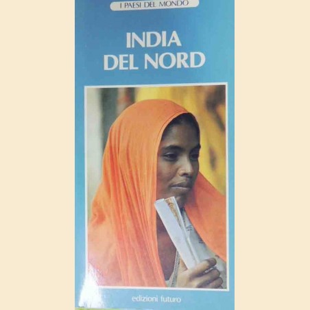 Rossetti, India del Nord