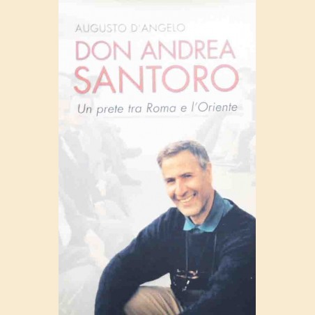 D’Angelo, Don Andrea Santoro