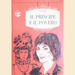 Twain, Il principe e il povero