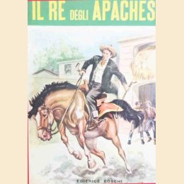 Reid, Il re degli Apaches