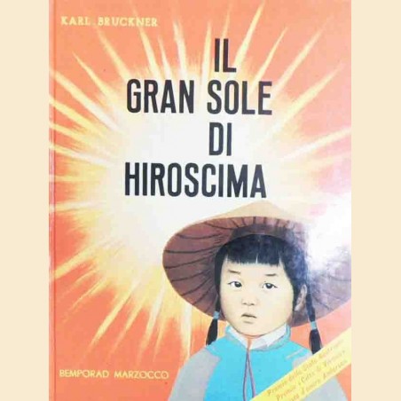 Bruckner, Il gran sole di Hiroscima