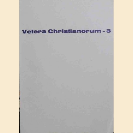 Vetera Christianorum, n.3, 1996