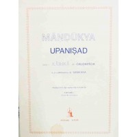 Mandukya Upanisad. Con i Karika di Gaudapada e il commento di Samkara