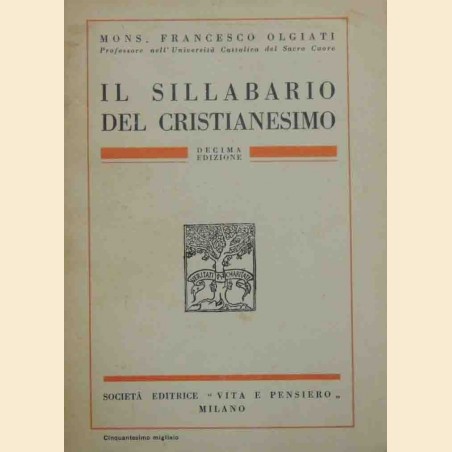 Olgiati, Il sillabario del cristianesimo