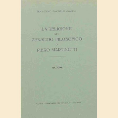 Savinelli (Mirto), La religione nel pensiero filosofico di Piero Martinetti. Saggio