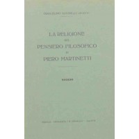 Savinelli (Mirto), La religione nel pensiero filosofico di Piero Martinetti. Saggio