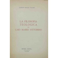 Maggio Valveri, La filosofia teologica di Caio Mario Vittorino