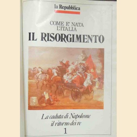 Il Risorgimento, a cura di Dell’Arti