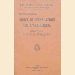 Ministero della Guerra – Ispettorato dell’artiglieria, Codice di segnalazioni per l’artiglieria