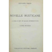 Verga, Novelle rusticane a cura e con un saggio introduttivo di Luigi Russo