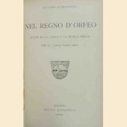 Romagnoli, Nel regno d’Orfeo. Studi sulla lirica e la musica greca