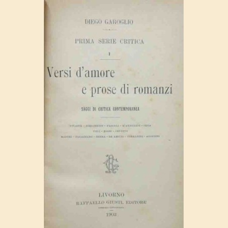 Garoglio, Versi d'amore e prose di romanzi