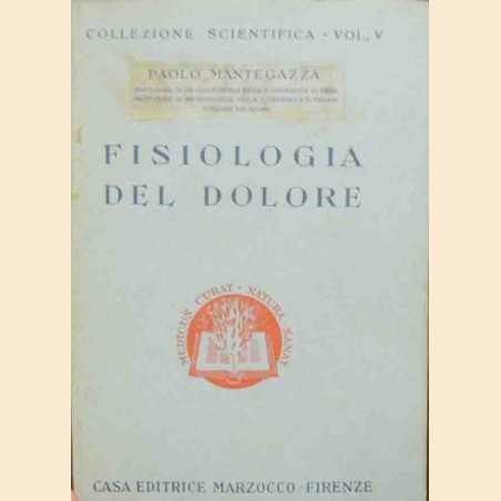 Mantegazza, Fisiologia del dolore