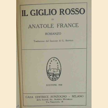 Anatole France, Il giglio rosso. Romanzo