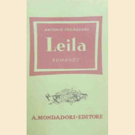 Fogazzaro, Leila. Romanzo