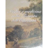 Galeone, Medici e medicina nella Taranto dell’Ottocento